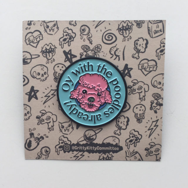 Oy with the poodles pin