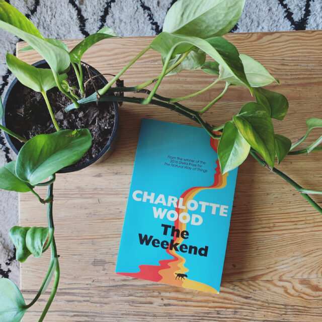Charlotte Wood The Weekend